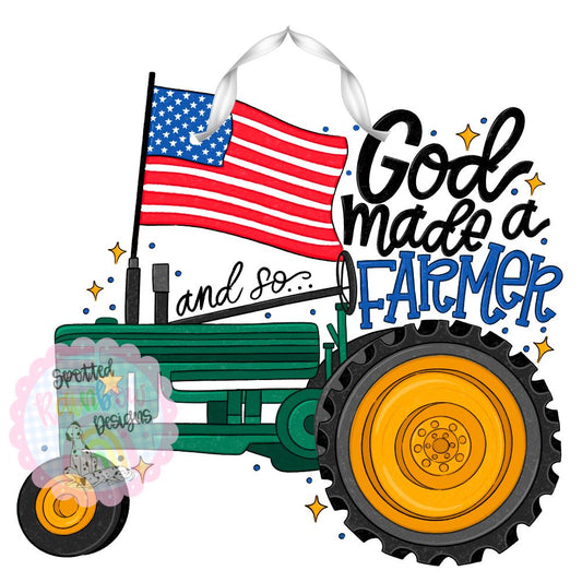 READY TO SHIP God Made a Farmer Tractor Patriotic Door Hanger