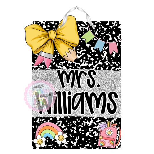 Personalized Composition Notebook Teacher Door Hanger | Custom Name Classroom Sign | School Decor | Teacher Gift Idea | Classroom Decor